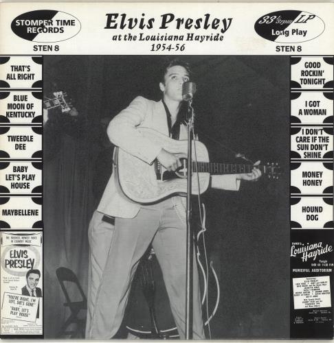 Elvis Presley At The Louisiana Hayride 1954-56 UK 10